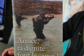 “Armée, ta dignité fout le camp.” Le livre polémique de la rentrée.